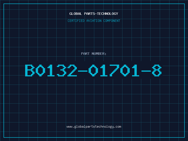 Aviation Part B0132-01701-8