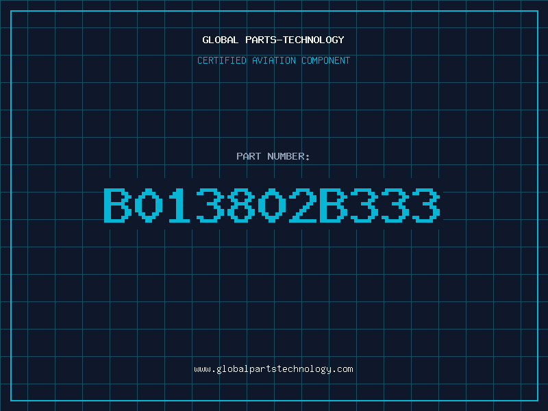 Aviation Part B013802B333