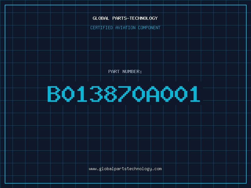 Aviation Part B013870A001