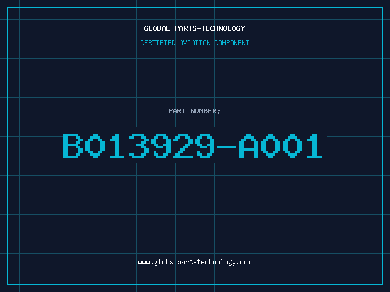 Aviation Part B013929-A001