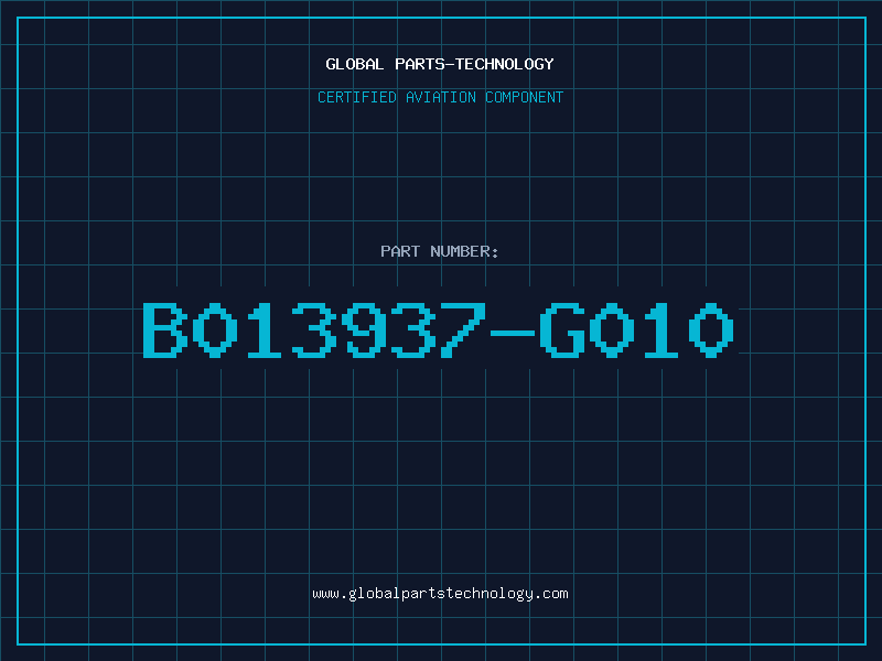 Aviation Part B013937-G010