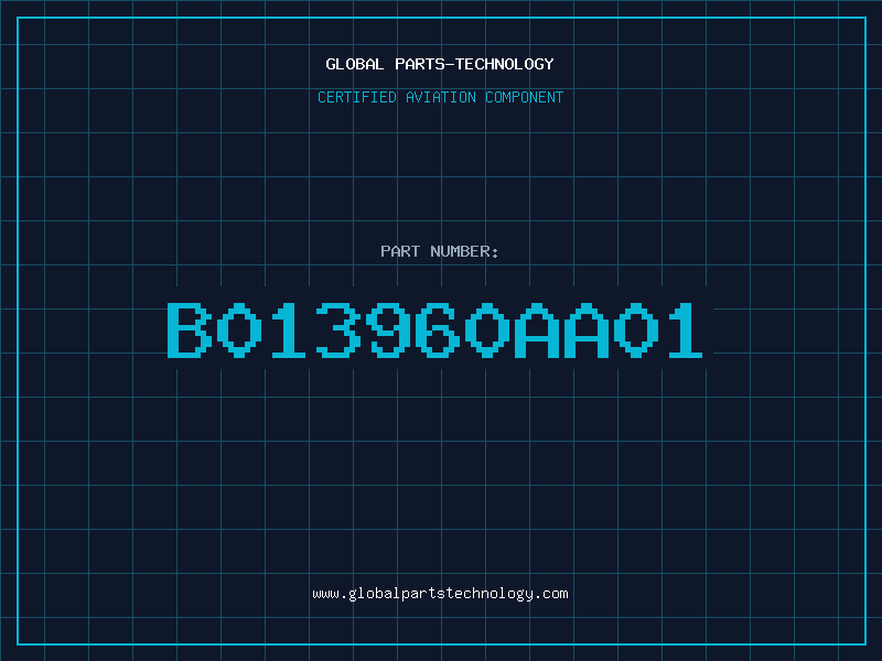 Aviation Part B013960AA01