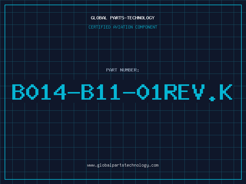 Aviation Part B014-B11-01REV.K