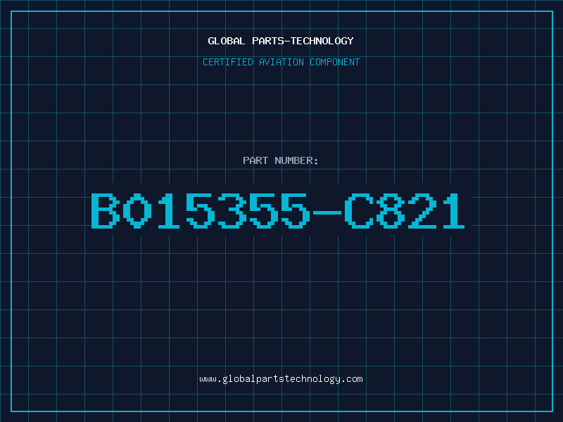 Aviation Part B015355-C821