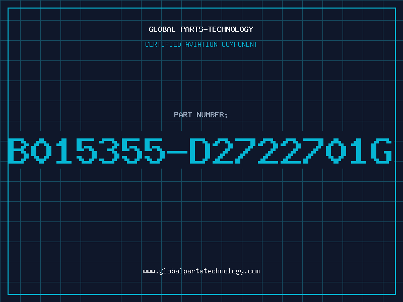 Aviation Part B015355-D2722701G