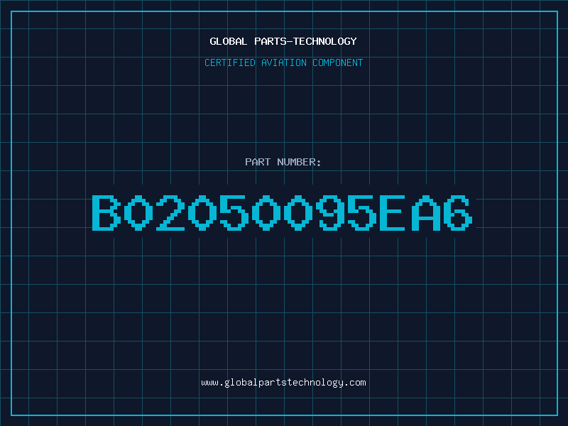 Aviation Part B02050095EA6