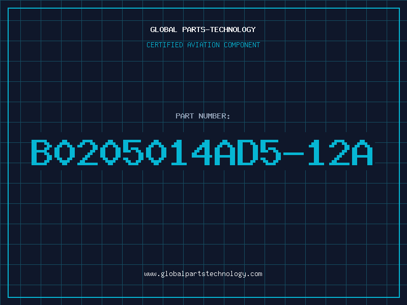 Aviation Part B0205014AD5-12A