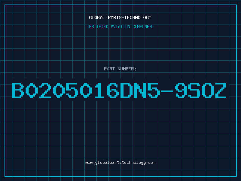 Aviation Part B0205016DN5-9SOZ
