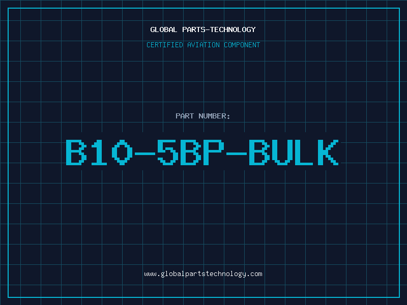 Aviation Part B10-5BP-BULK
