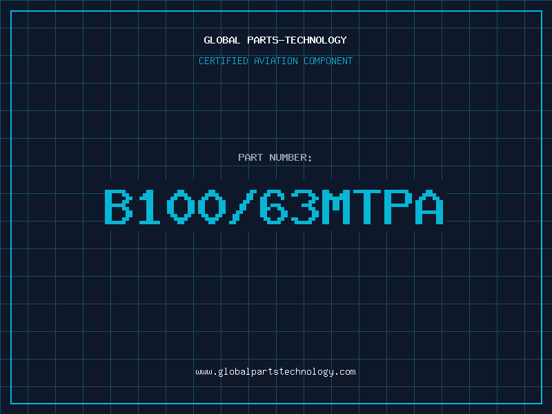 Aviation Part B100/63MTPA