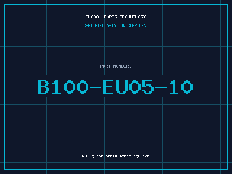 Aviation Part B100-EU05-10