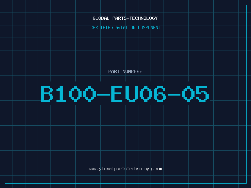 Aviation Part B100-EU06-05