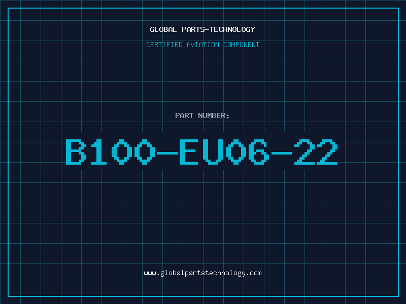 Aviation Part B100-EU06-22