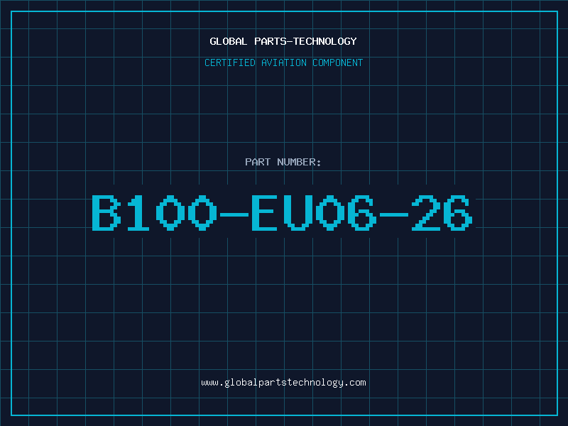 Aviation Part B100-EU06-26