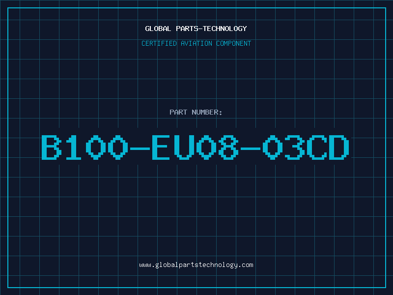 Aviation Part B100-EU08-03CD