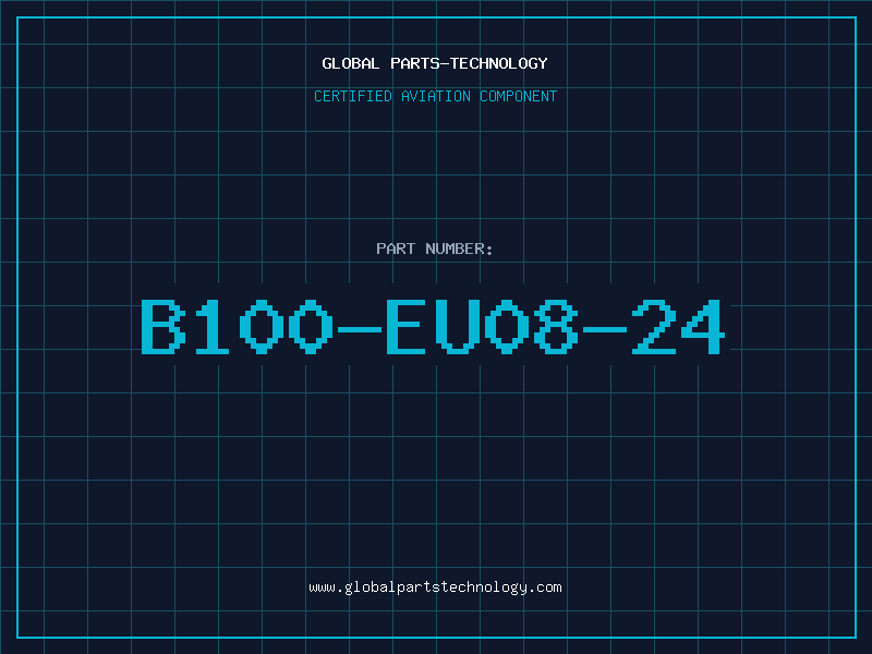 Aviation Part B100-EU08-24