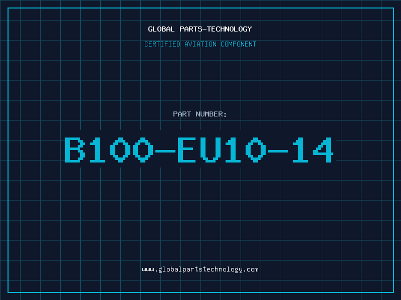 Aviation Part B100-EU10-14