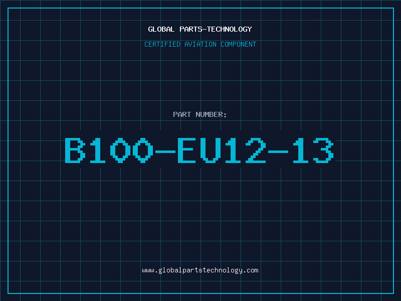 Aviation Part B100-EU12-13