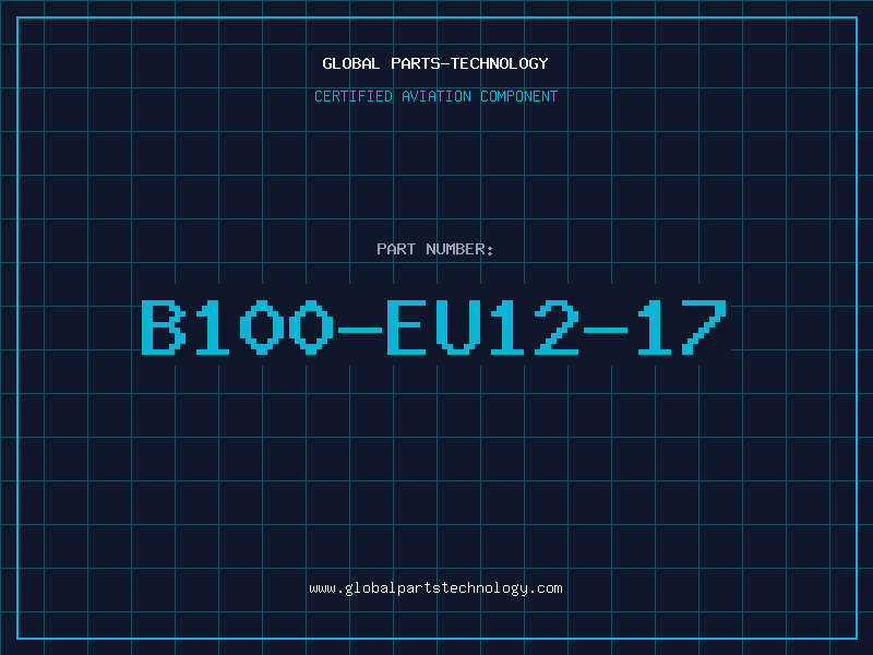 Aviation Part B100-EU12-17