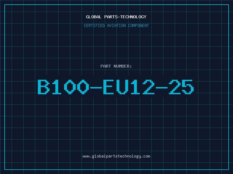 Aviation Part B100-EU12-25