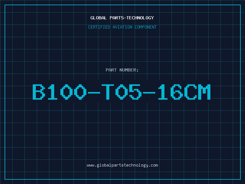 Aviation Part B100-T05-16CM