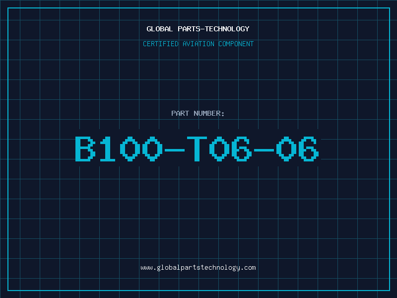 Aviation Part B100-T06-06