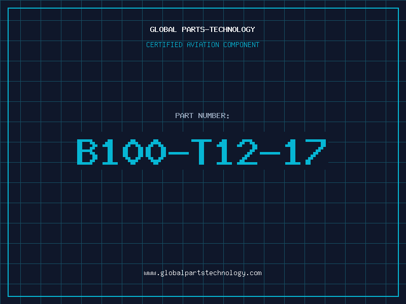 Aviation Part B100-T12-17