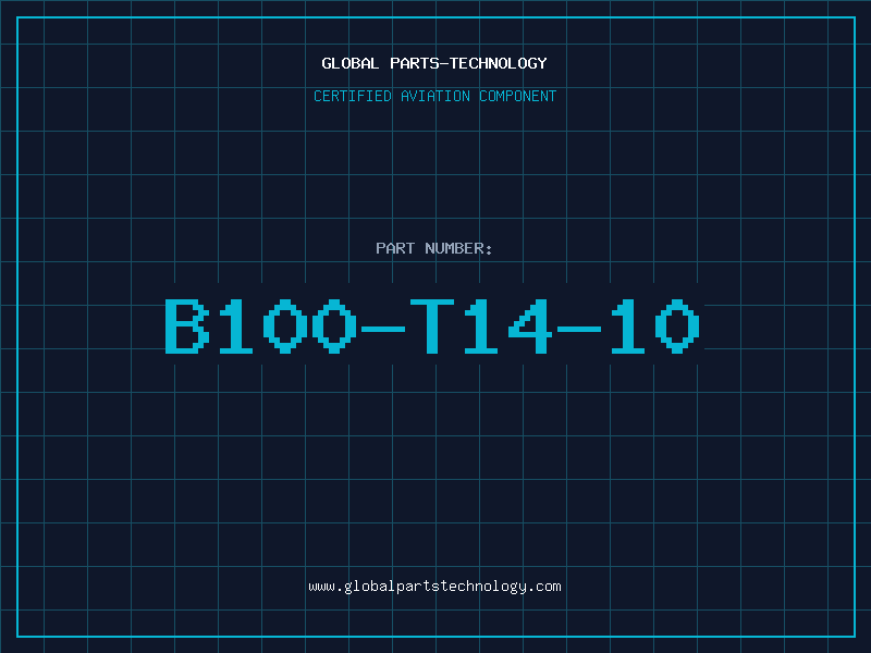 Aviation Part B100-T14-10