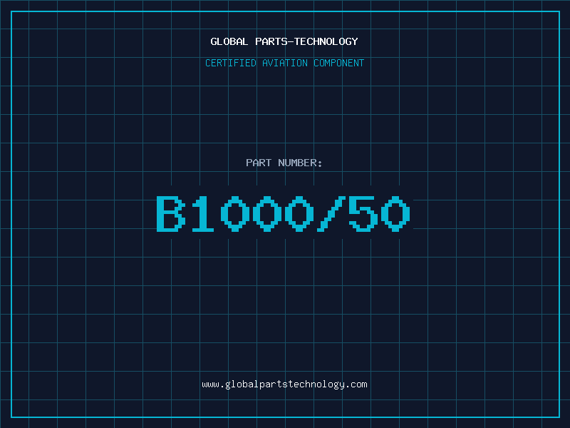 Aviation Part B1000/50