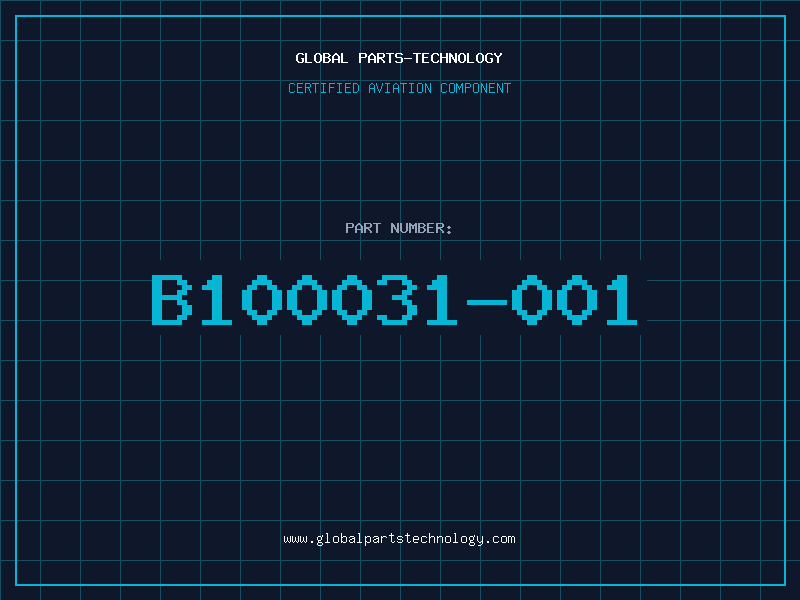 Aviation Part B100031-001
