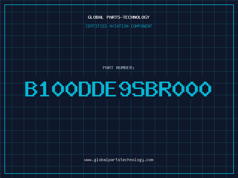 Aviation Part B100DDE9SBR000