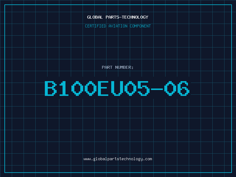 Aviation Part B100EU05-06
