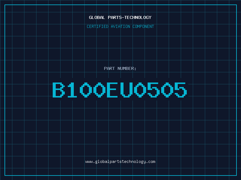 Aviation Part B100EU0505