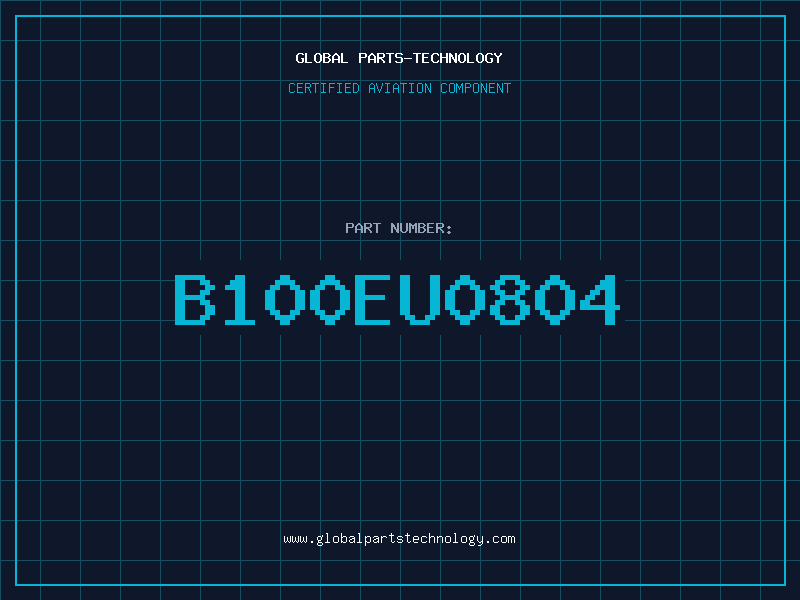Aviation Part B100EU0804