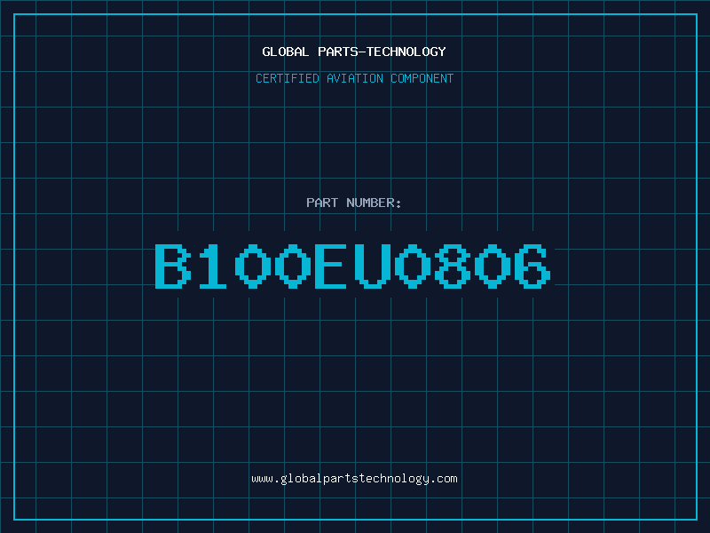 Aviation Part B100EU0806