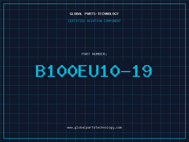 Aviation Part B100EU10-19