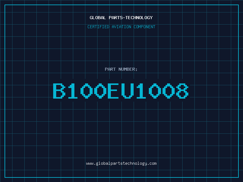 Aviation Part B100EU1008