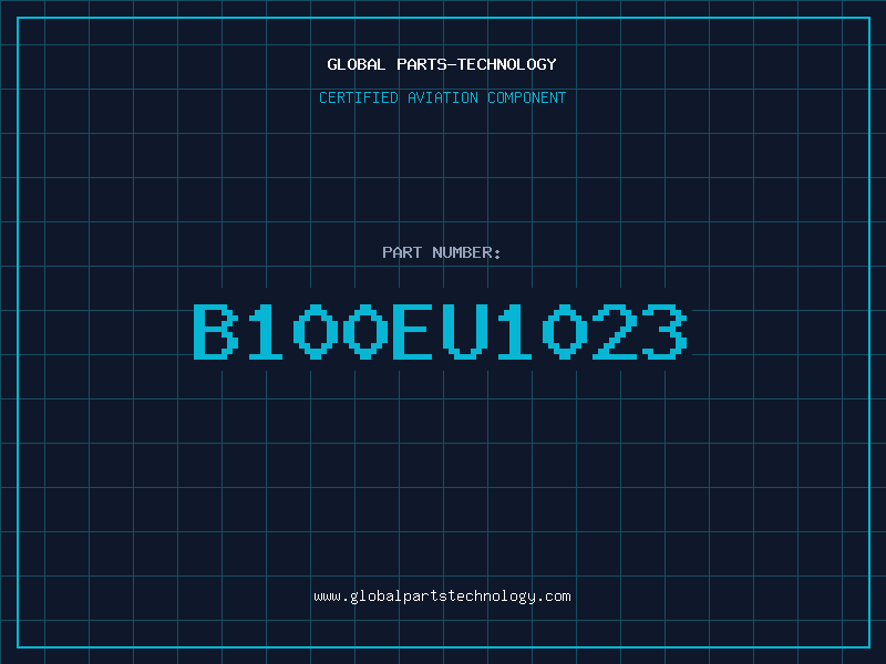 Aviation Part B100EU1023
