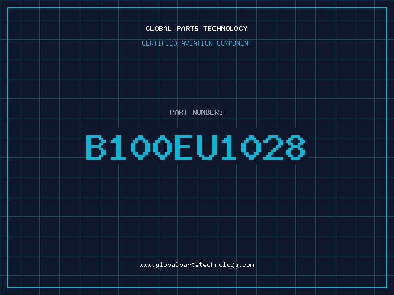Aviation Part B100EU1028