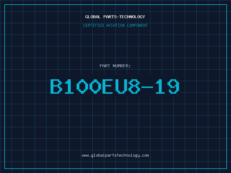 Aviation Part B100EU8-19
