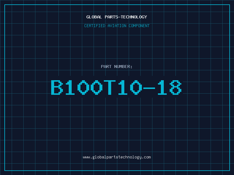 Aviation Part B100T10-18