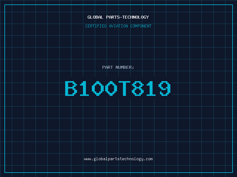 Aviation Part B100T819