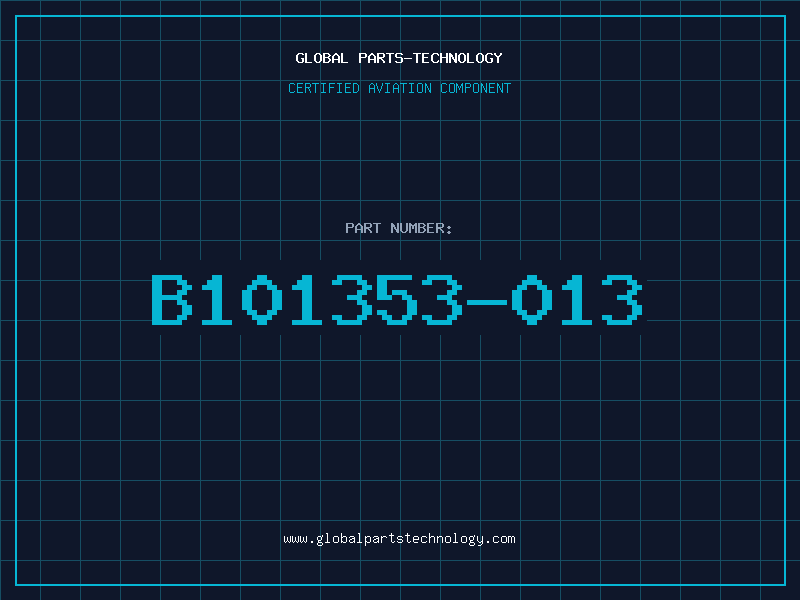 Aviation Part B101353-013