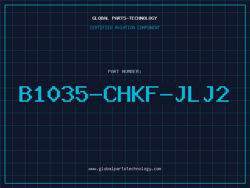 Aviation Part B1035-CHKF-JLJ2