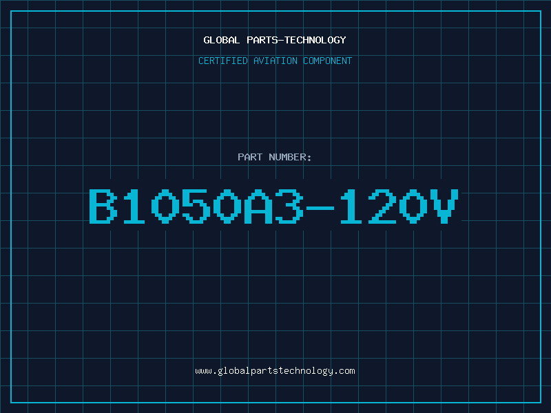 Aviation Part B1050A3-120V
