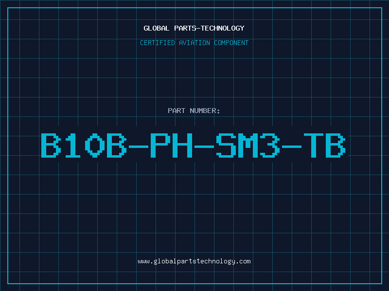 Aviation Part B10B-PH-SM3-TB