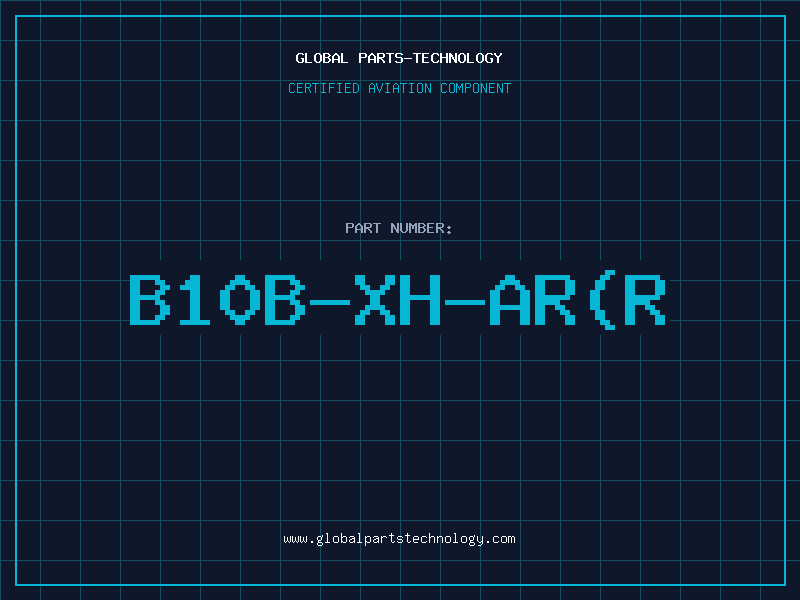 Aviation Part B10B-XH-AR(R