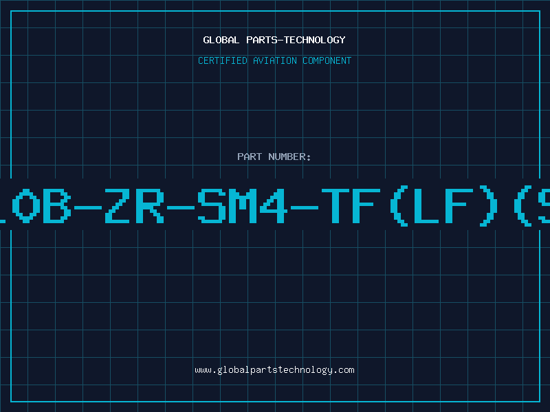 Aviation Part B10B-ZR-SM4-TF(LF)(SN