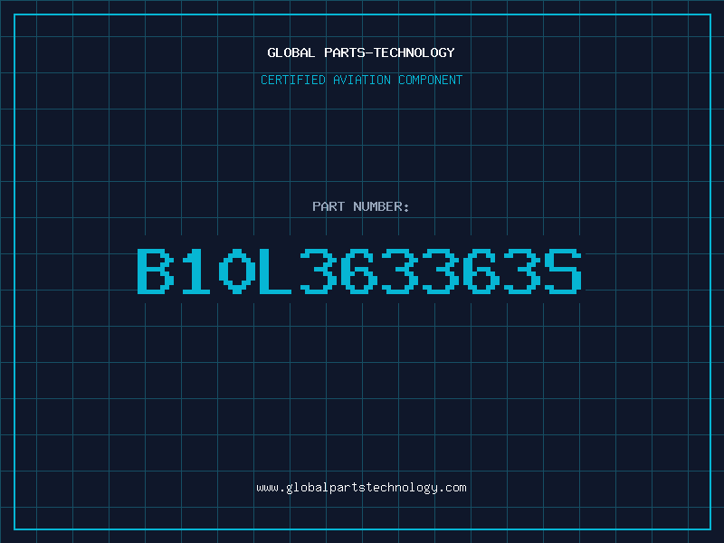 Aviation Part B10L363363S