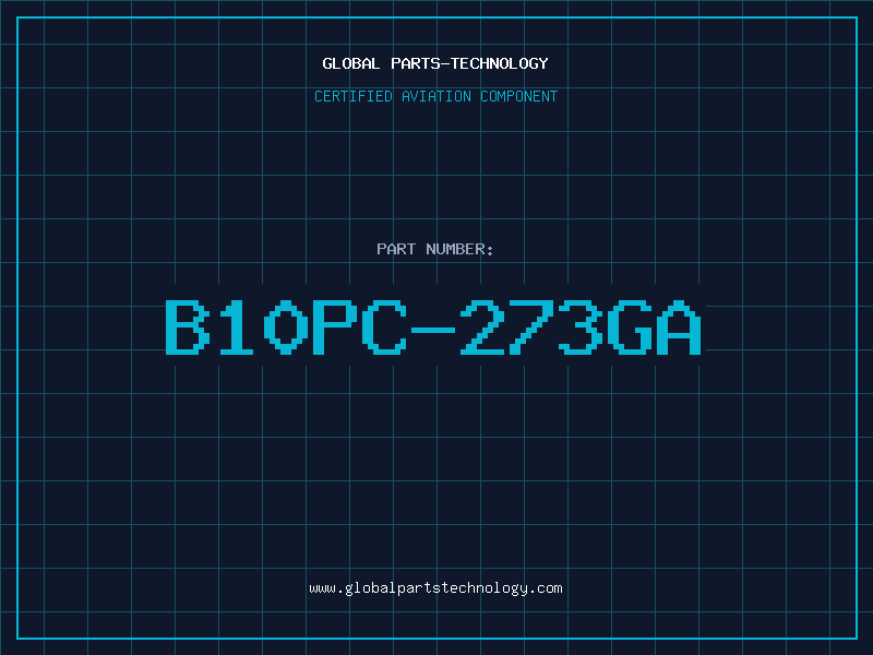 Aviation Part B10PC-273GA